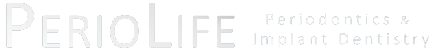 PerioLife Periodontics & Implant Dentistry